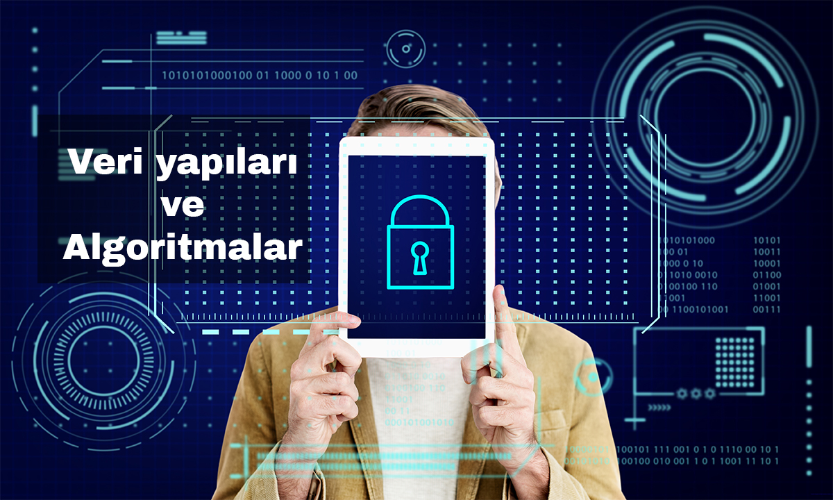 Veri Yapıları ve Algoritmalar: Programlama Becerilerinizi Geliştirmek İçin İpuçları