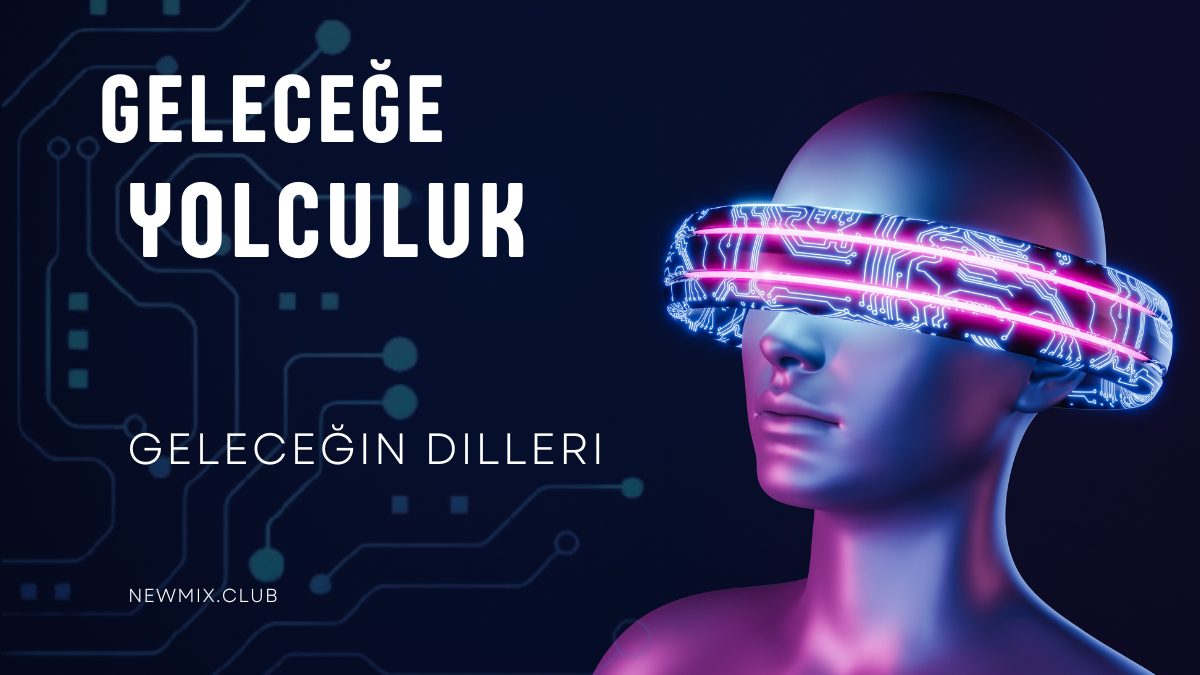 Geleceğin Dilleri: Hangi Programlama Dillerini Öğrenmeliyim?