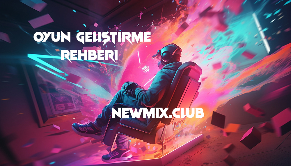 Oyun Geliştirme: Programcılar İçin Bir Başlangıç Rehberi